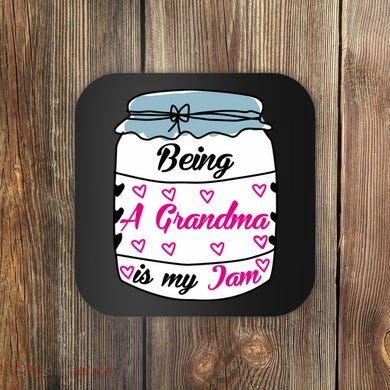 Being A Grandma Is My Jam Coaster