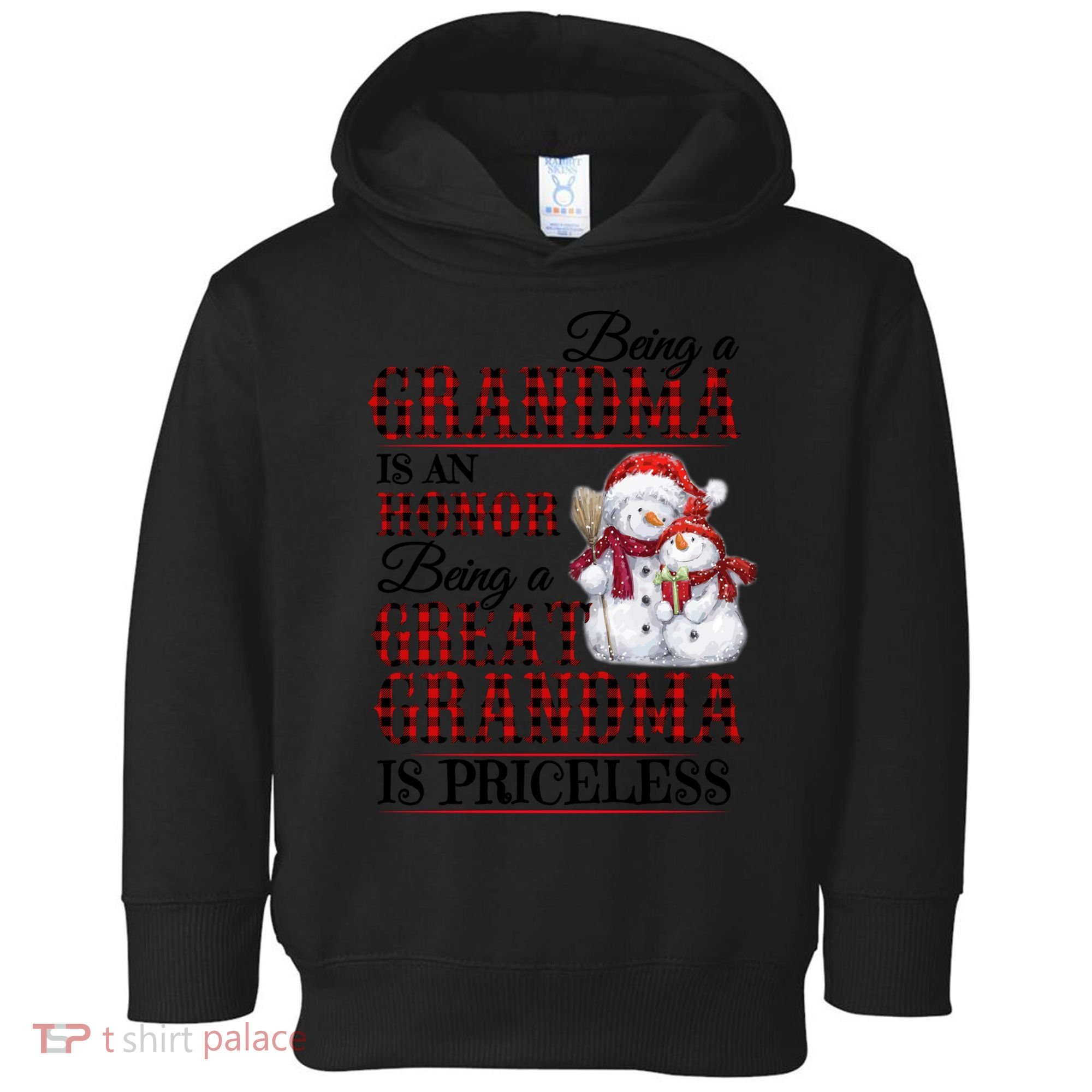 Being A Grandma Is An Honor Being Great Grandma Is Priceless Toddler Hoodie