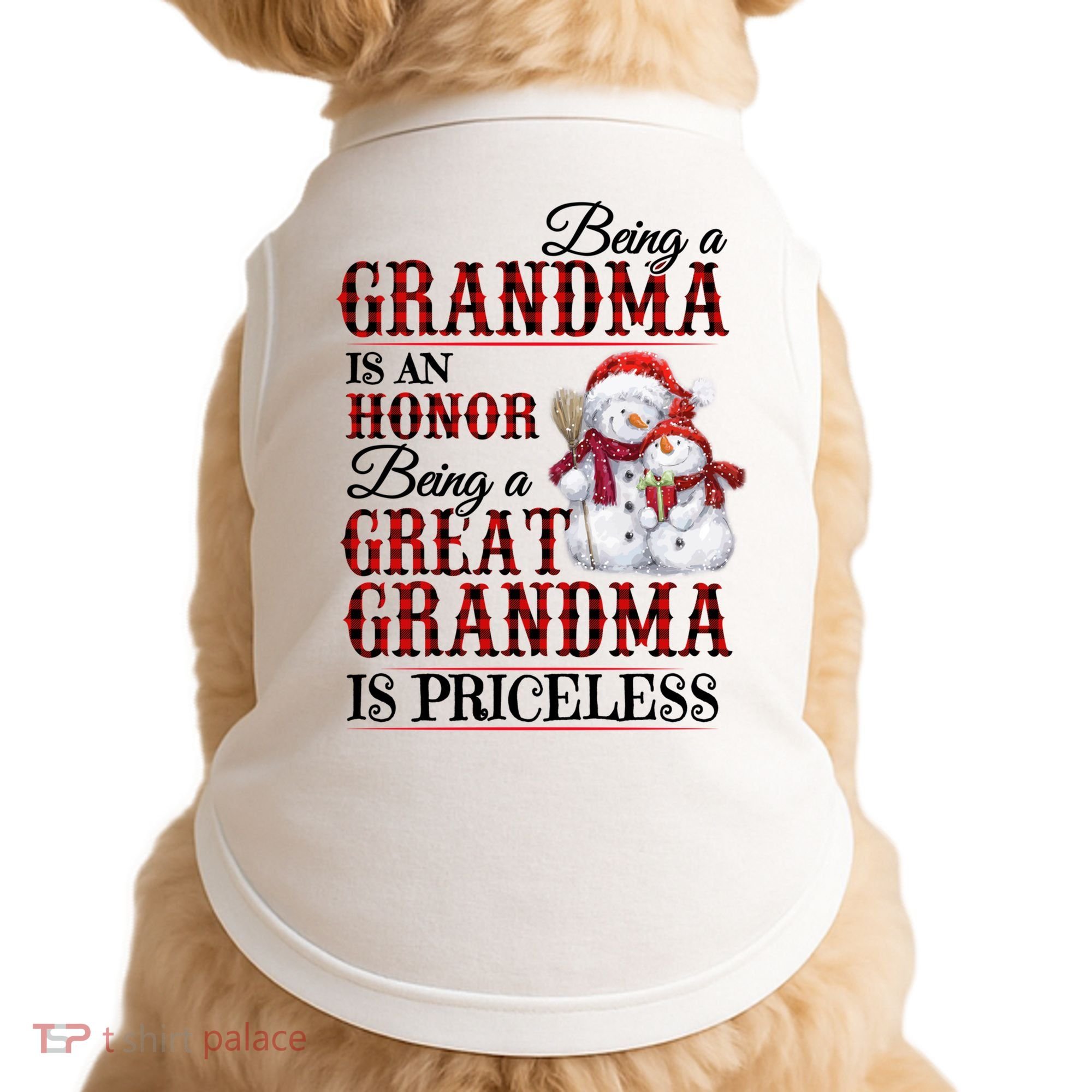 Being A Grandma Is An Honor Being Great Grandma Is Priceless Doggie Tank