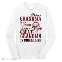 Being A Grandma Is An Honor Being Great Grandma Is Priceless Long Sleeve Shirt thumb 0