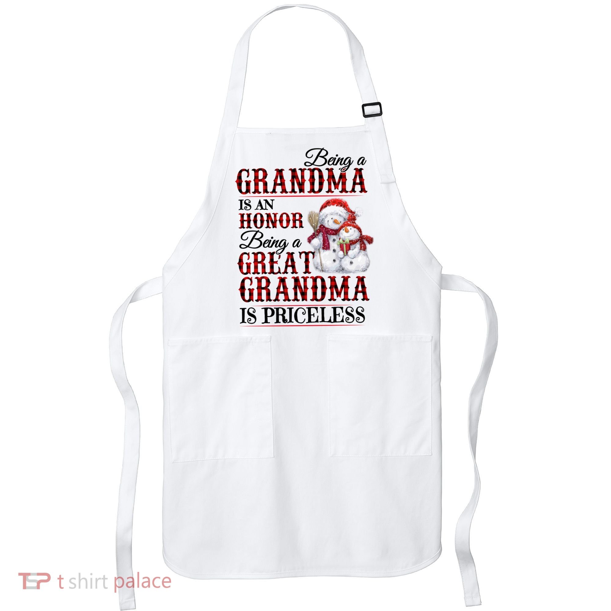 Being A Grandma Is An Honor Being Great Grandma Is Priceless Apron