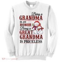 Being A Grandma Is An Honor Being Great Grandma Is Priceless Sweatshirt thumb 0