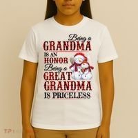 Being A Grandma Is An Honor Being Great Grandma Is Priceless T-Shirt thumb 4