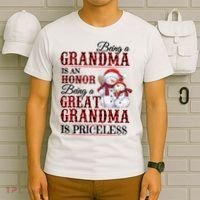 Being A Grandma Is An Honor Being Great Grandma Is Priceless T-Shirt thumb 6