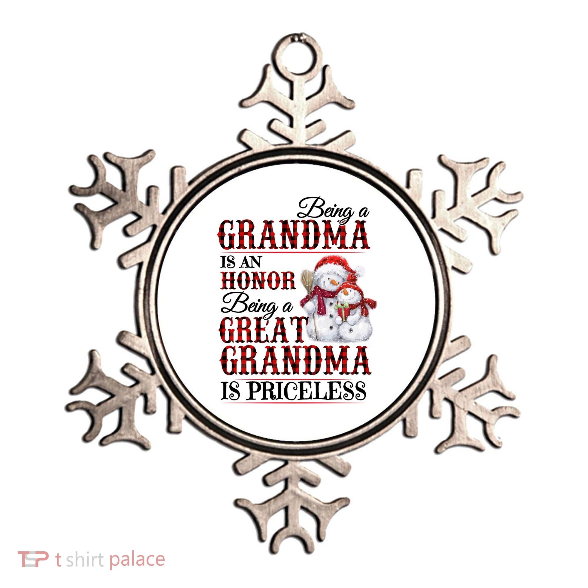 Being A Grandma Is An Honor Being Great Grandma Is Priceless Ornament