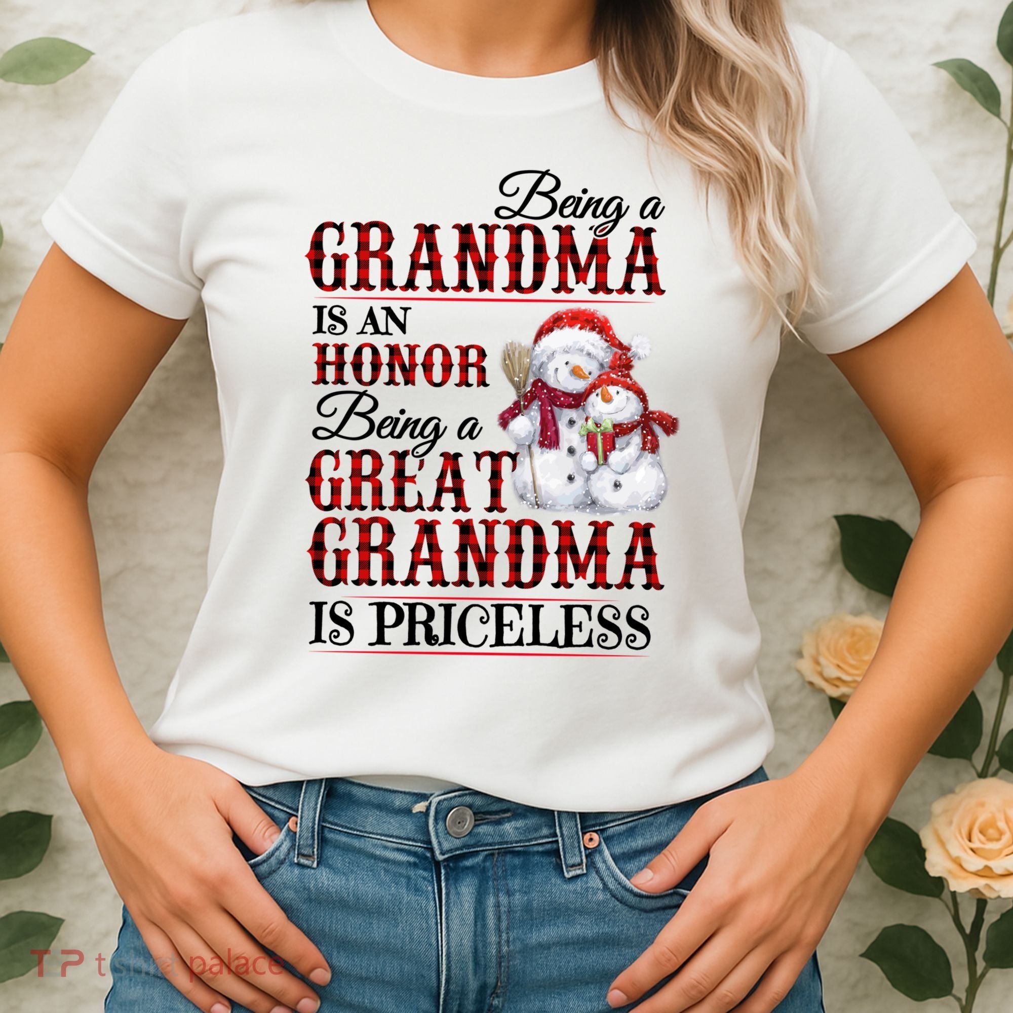 Being A Grandma Is An Honor Being Great Grandma Is Priceless Women's T-Shirt