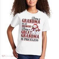 Being A Grandma Is An Honor Being Great Grandma Is Priceless Kids T-Shirt thumb 2