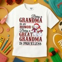 Being A Grandma Is An Honor Being Great Grandma Is Priceless Kids T-Shirt thumb 3