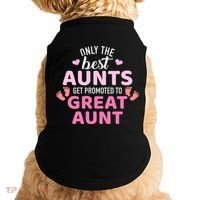Best aunts get promoted to great aunt Doggie Tank thumb 0
