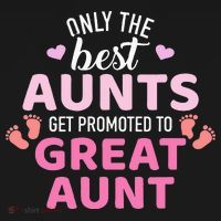 Best aunts get promoted to great aunt Hoodie thumb 7