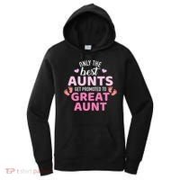 Best aunts get promoted to great aunt Women's Hoodie thumb 0