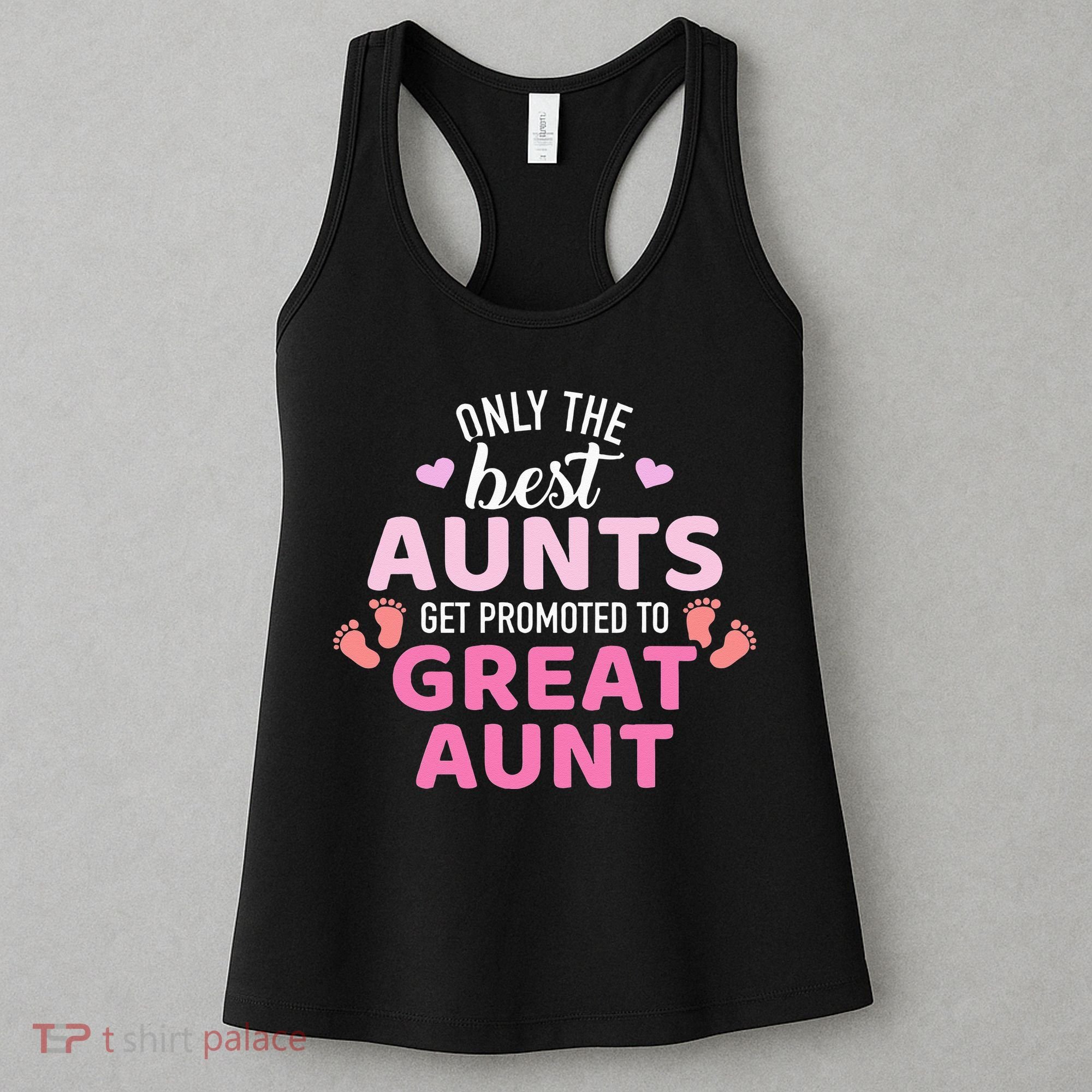 Best aunts get promoted to great aunt Women's Tank Top