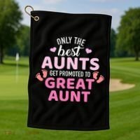 Best aunts get promoted to great aunt Golf Towel thumb 1