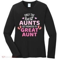 Best aunts get promoted to great aunt Women's Long Sleeve Shirt thumb 0