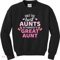 Best aunts get promoted to great aunt Kids Sweatshirt thumb 0