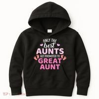 Best aunts get promoted to great aunt Kids Hoodie thumb 0