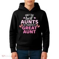 Best aunts get promoted to great aunt Kids Hoodie thumb 4