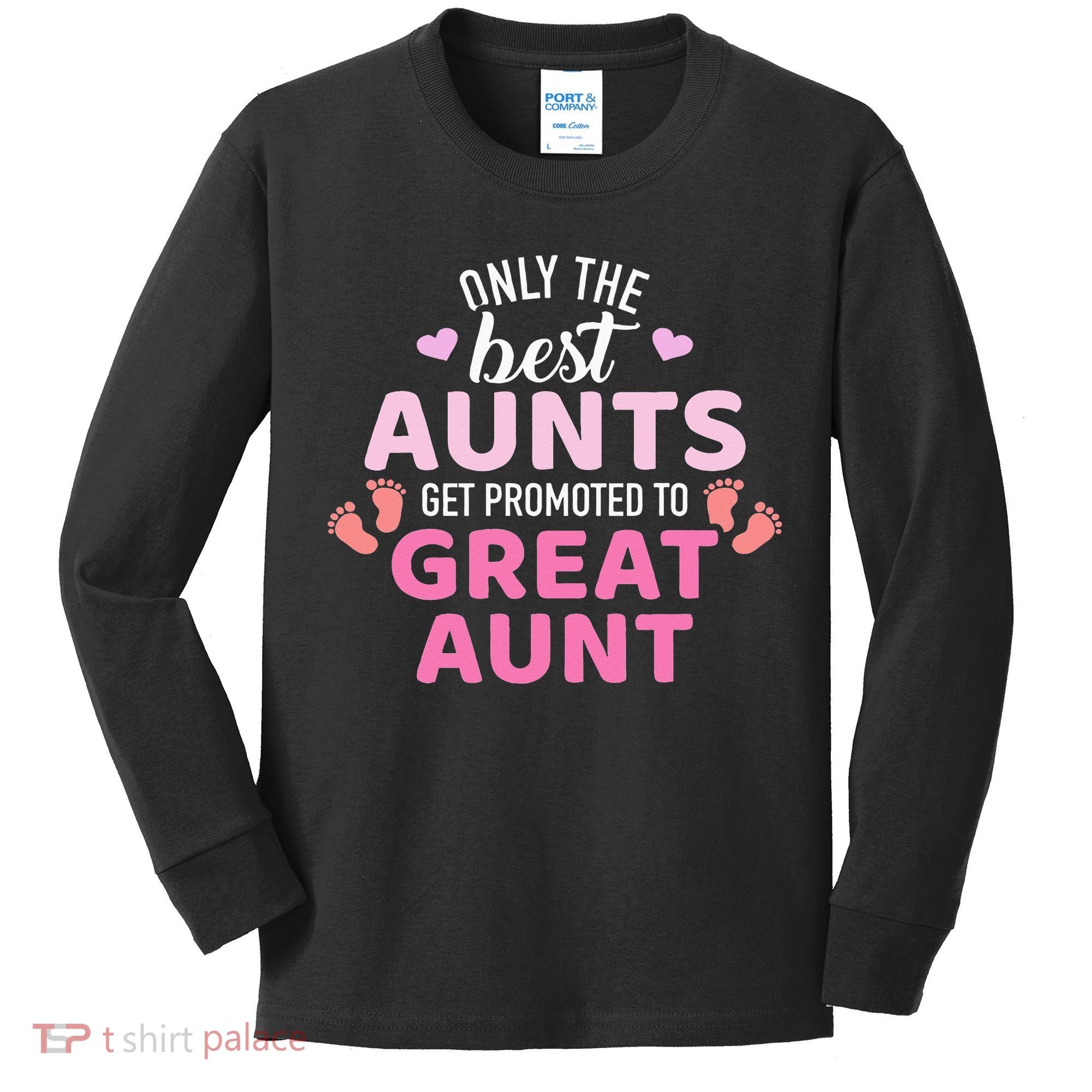 Best aunts get promoted to great aunt Kids Long Sleeve Shirt