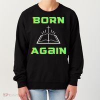 Born Again Gamer Saved Believe Forgiven Women's Sweatshirt thumb 0