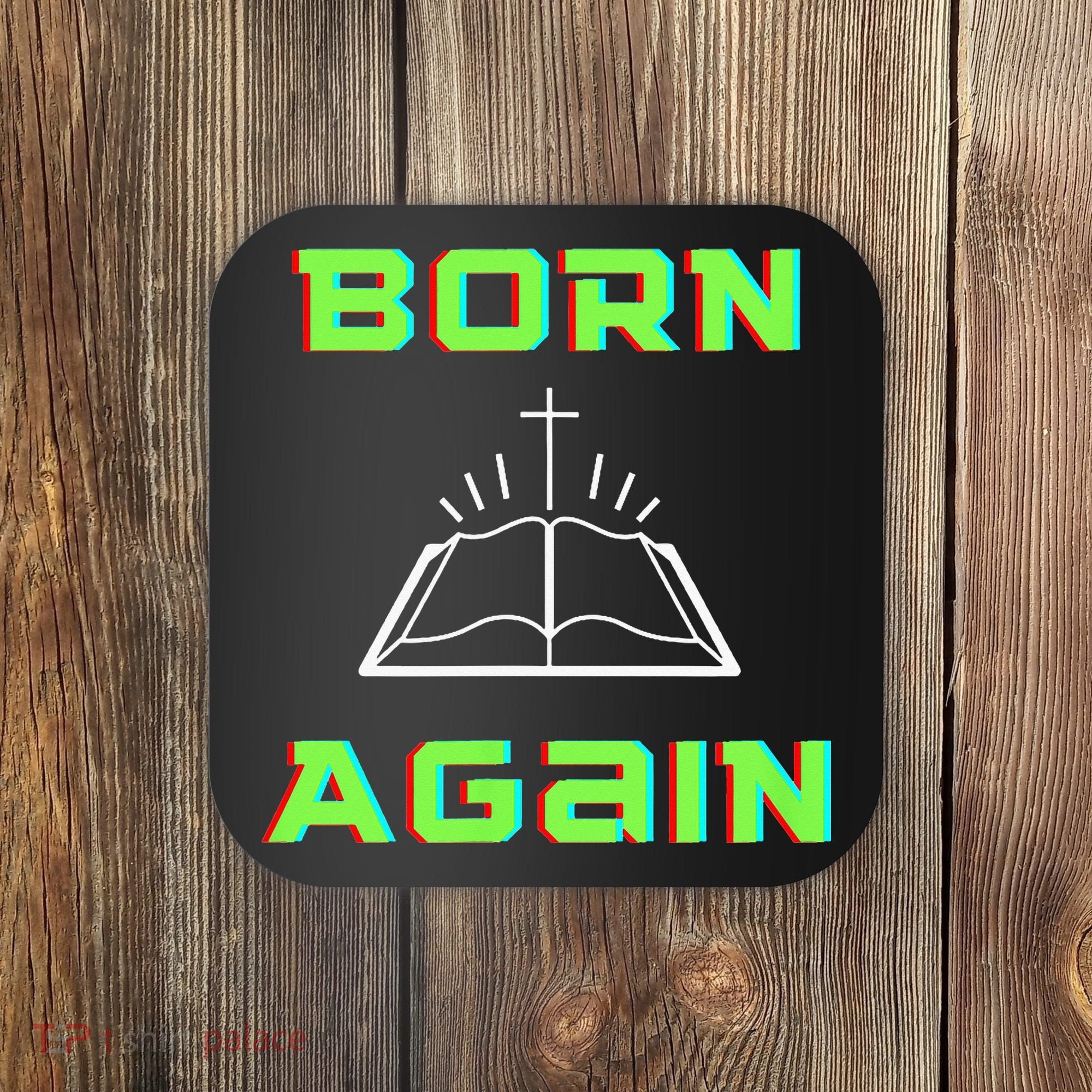 Born Again Gamer Saved Believe Forgiven Coaster