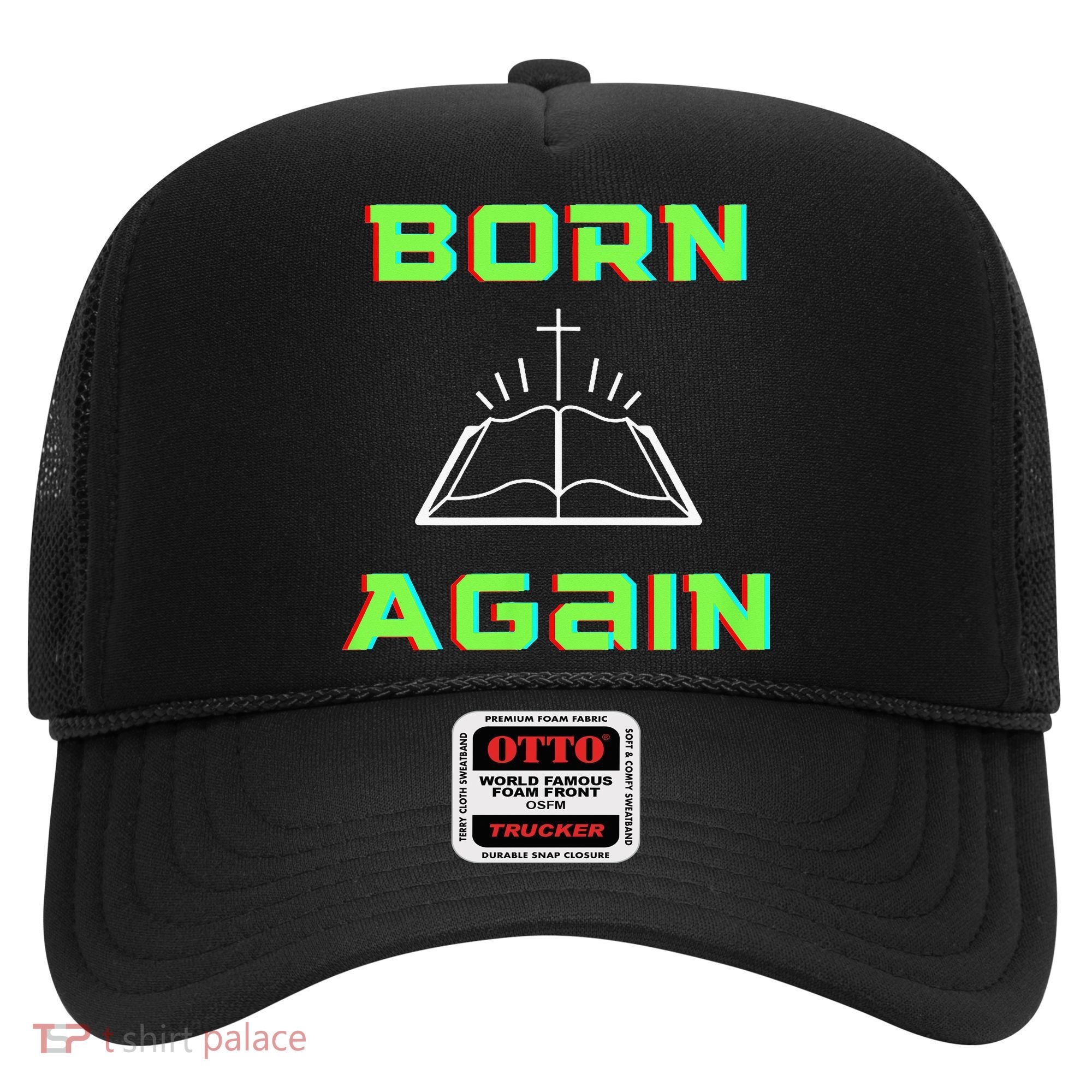 Born Again Gamer Saved Believe Forgiven Hat
