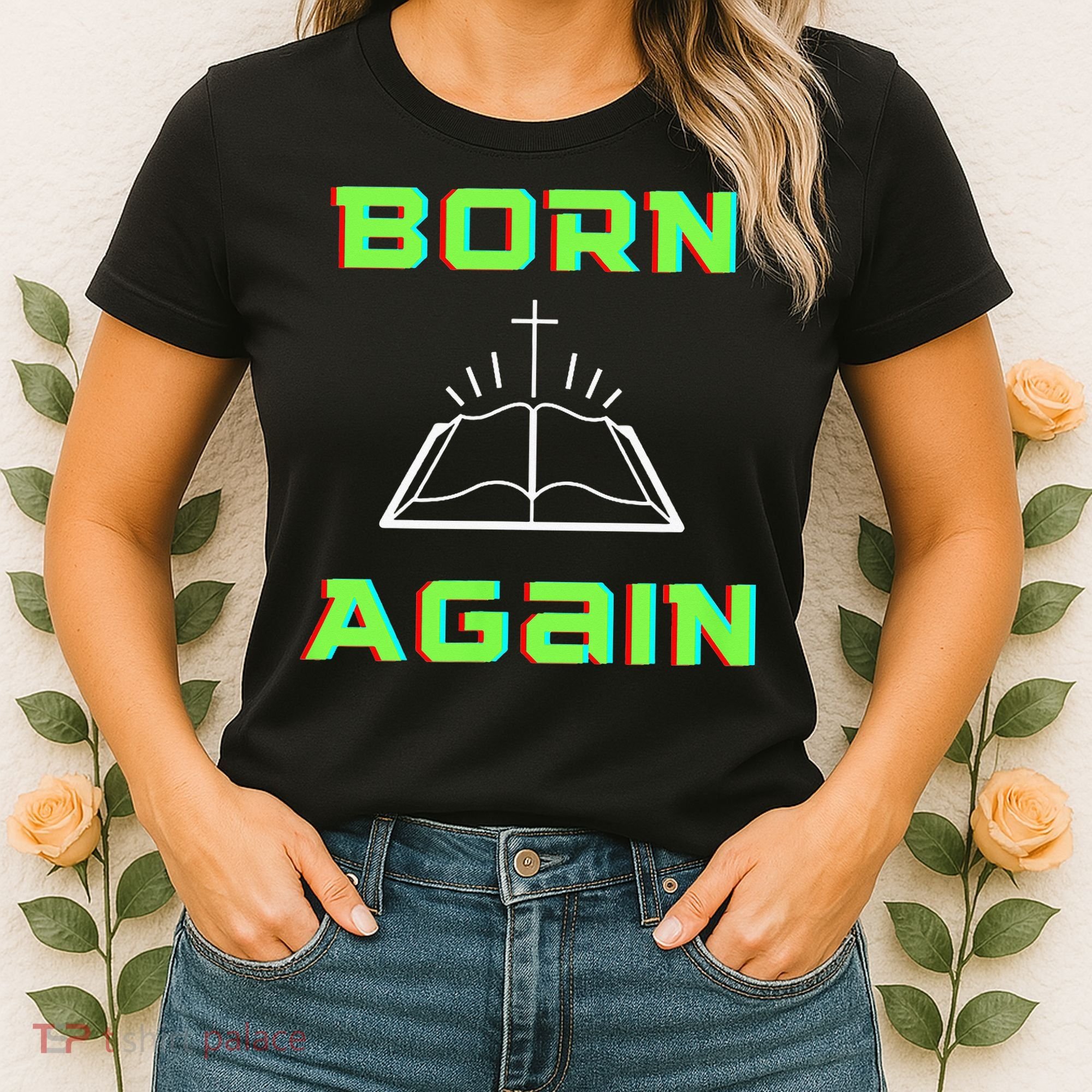 Born Again Gamer Saved Believe Forgiven Women's T-Shirt