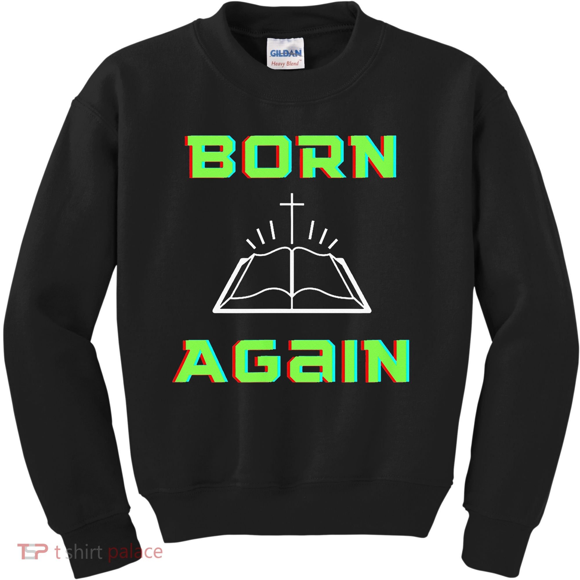 Born Again Gamer Saved Believe Forgiven Kids Sweatshirt