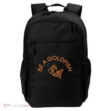 Be A Goldfish Backpack