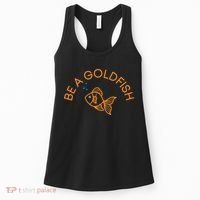 Be A Goldfish Women's Tank Top thumb 0