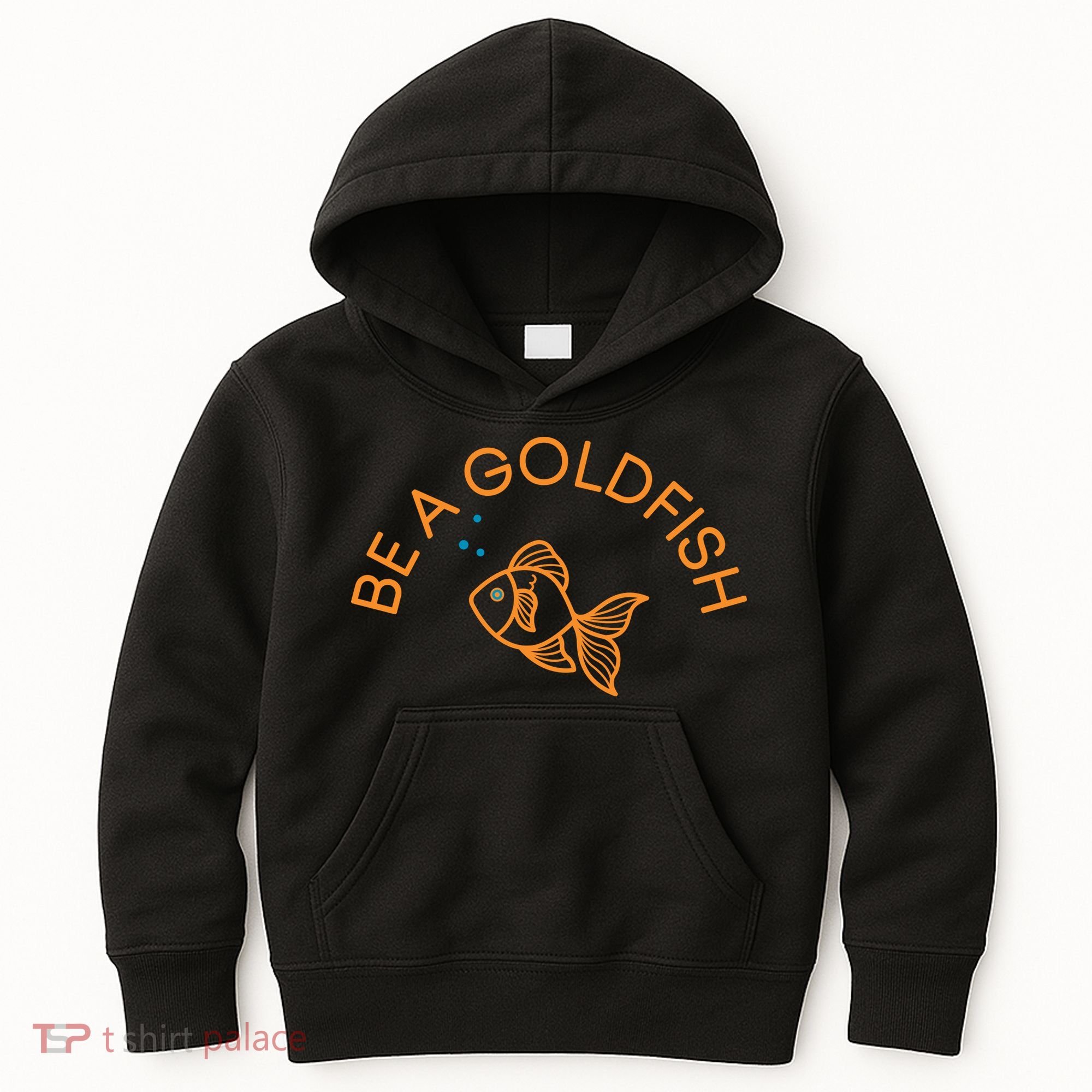 Be A Goldfish Kids Hoodie