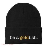 Be A Goldfish Goldfish Funny Quotes Beanie thumb 0