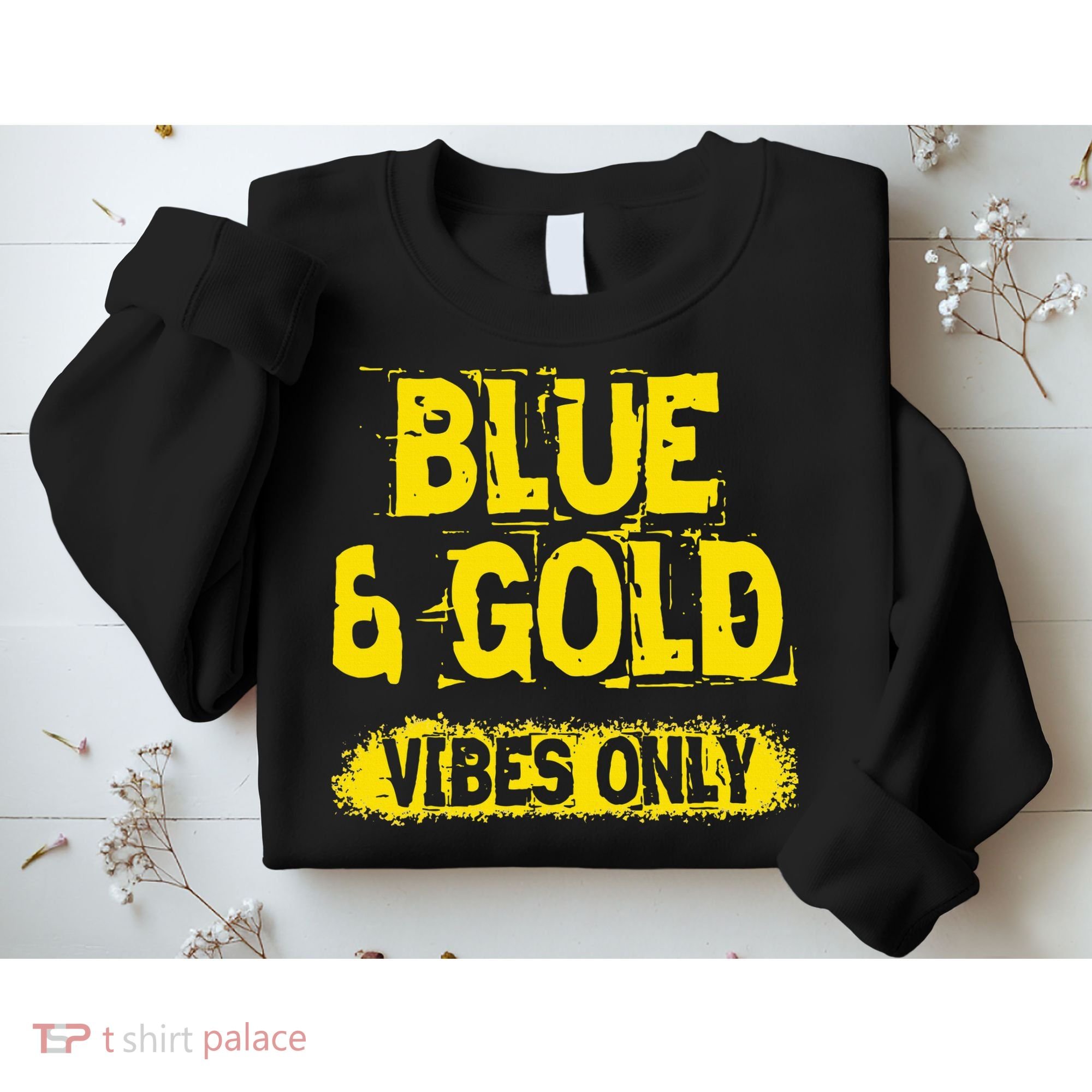 Blue And Gold Vibes Only School Tournament Team Cheerleaders Sweatshirt