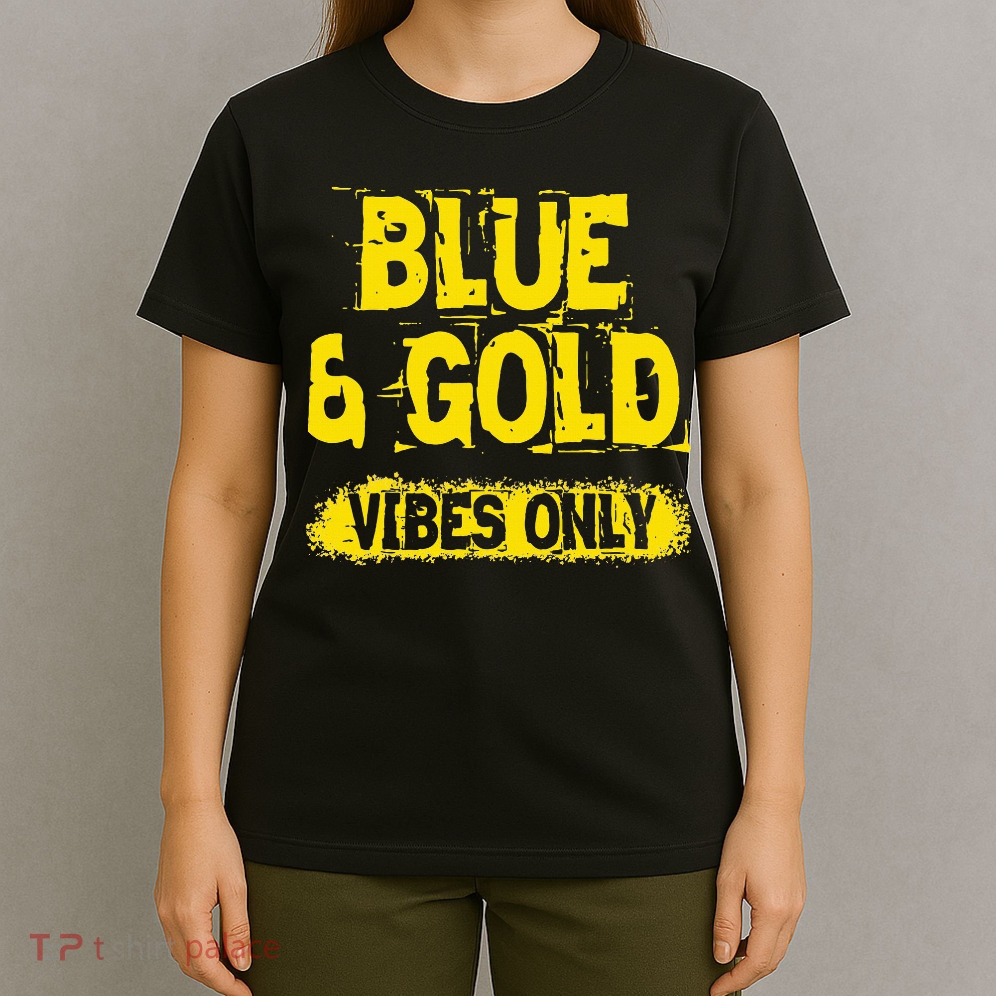 Blue And Gold Vibes Only School Tournament Team Cheerleaders T-Shirt