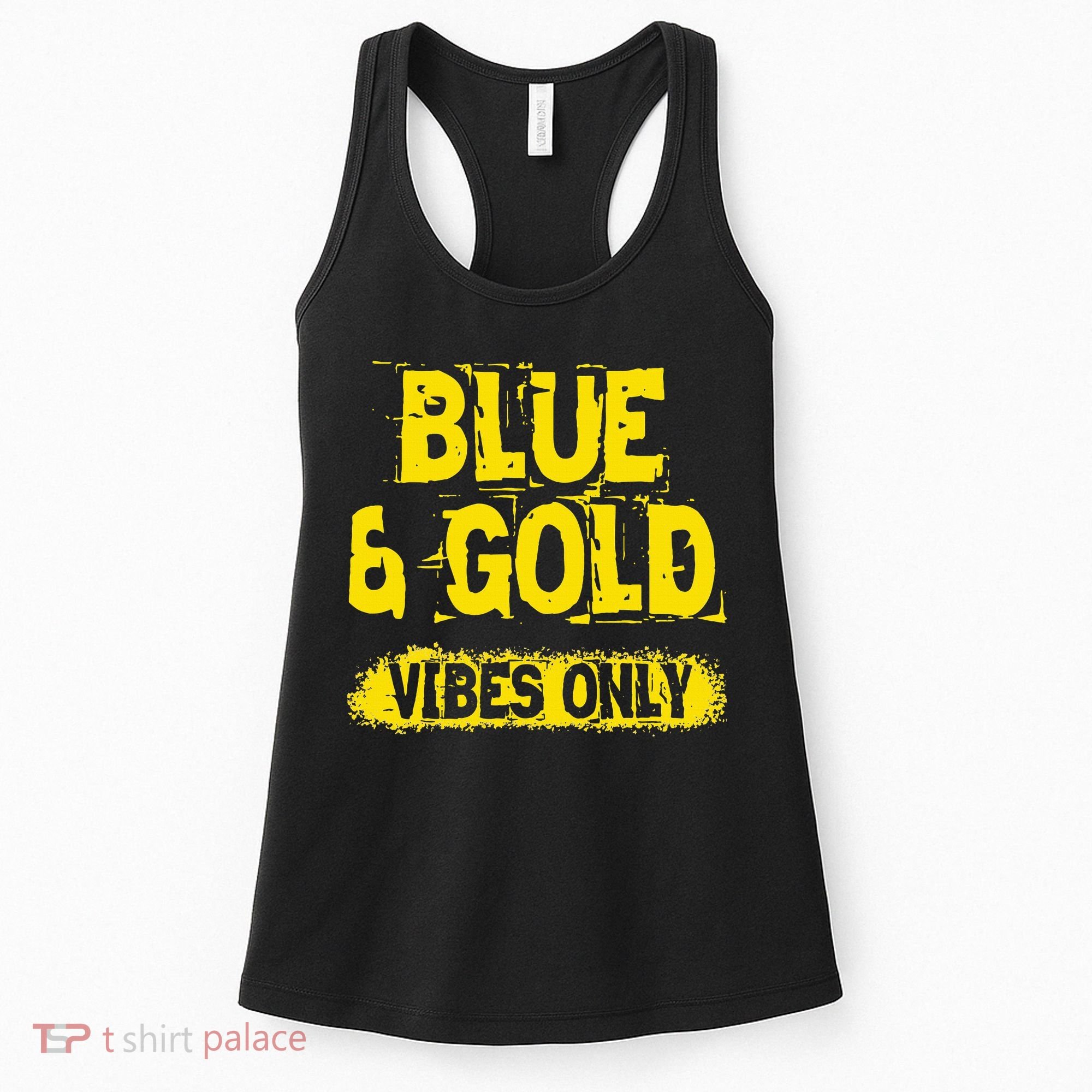 Blue And Gold Vibes Only School Tournament Team Cheerleaders Women's Tank Top