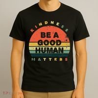 Be A Good Human Kindness Matters T-Shirt thumb 3