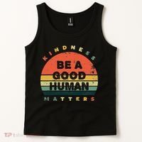 Be A Good Human Kindness Matters Tank Top thumb 2