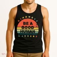 Be A Good Human Kindness Matters Tank Top thumb 3