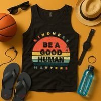 Be A Good Human Kindness Matters Tank Top thumb 4