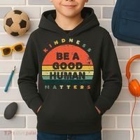 Be A Good Human Kindness Matters Kids Hoodie thumb 2
