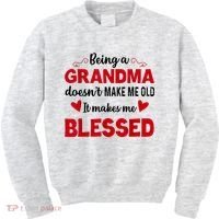 Being A Grandma Doesnt Make Me Old It Makes Me Blessed Kids Sweatshirt thumb 0