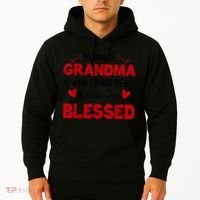 Being A Grandma Doesnt Make Me Old It Makes Me Blessed Hoodie thumb 2