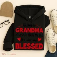 Being A Grandma Doesnt Make Me Old It Makes Me Blessed Hoodie thumb 4
