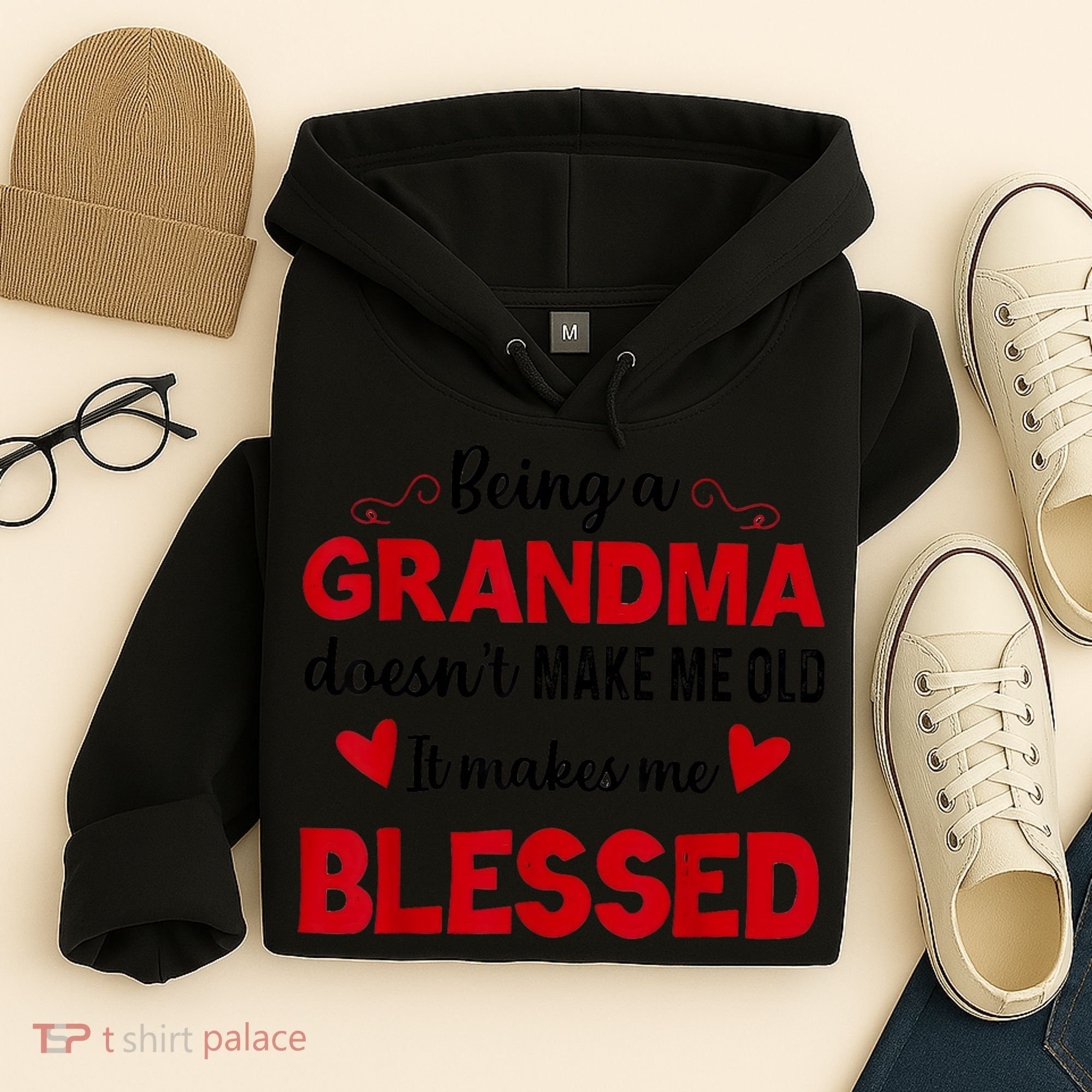 Being A Grandma Doesnt Make Me Old It Makes Me Blessed Hoodie
