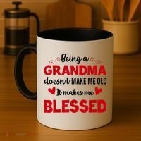 Being A Grandma Doesnt Make Me Old It Makes Me Blessed Coffee Mug thumb 4