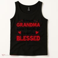 Being A Grandma Doesnt Make Me Old It Makes Me Blessed Tank Top thumb 2
