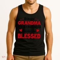 Being A Grandma Doesnt Make Me Old It Makes Me Blessed Tank Top thumb 3