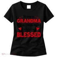 Being A Grandma Doesnt Make Me Old It Makes Me Blessed Women's T-Shirt thumb 0