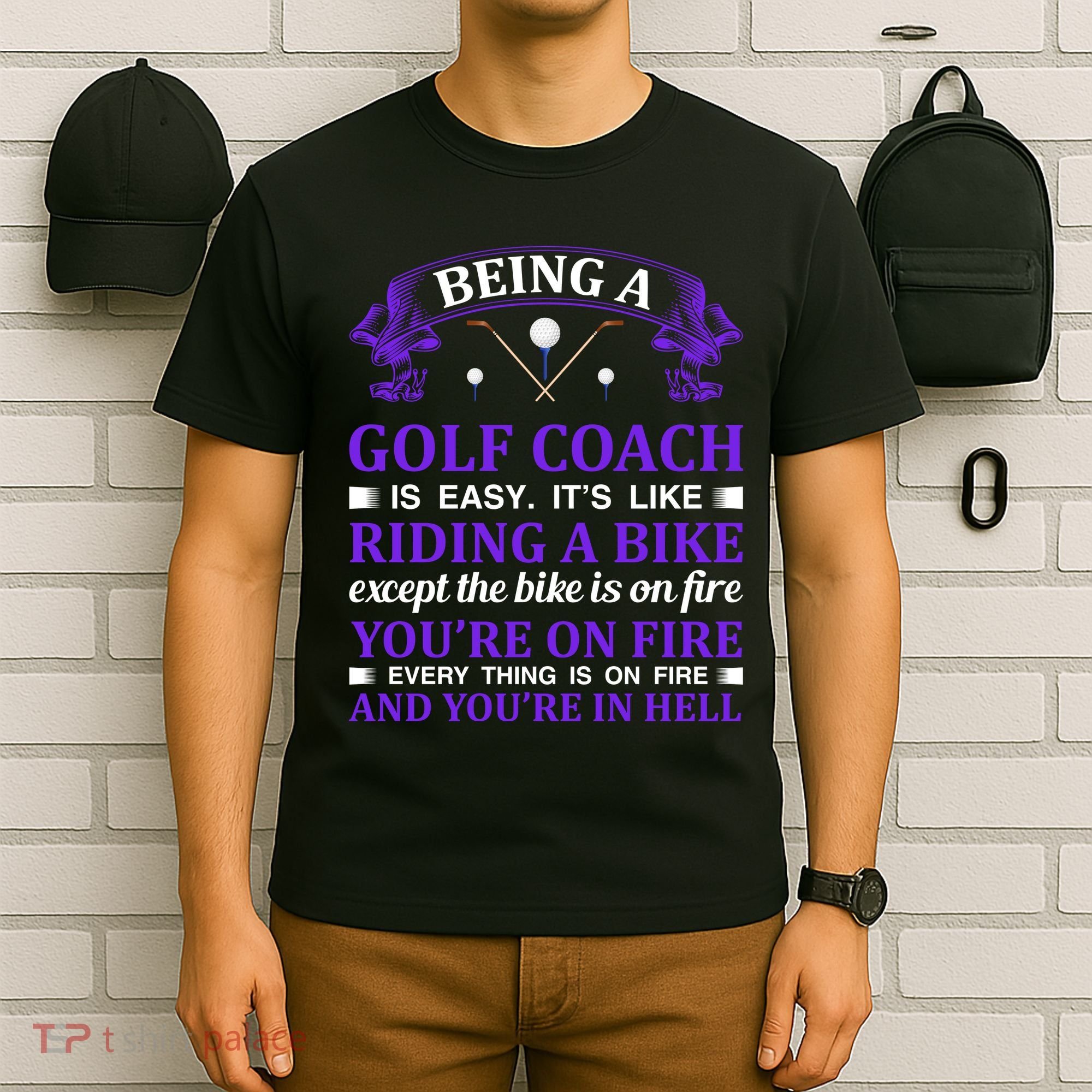 Being A Golf Coach Is Easy It's Like Riding A Bike T-Shirt