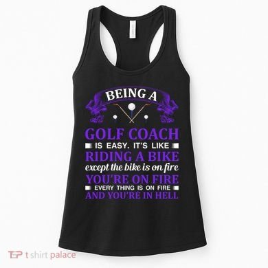 Being A Golf Coach Is Easy It's Like Riding A Bike Women's Tank Top