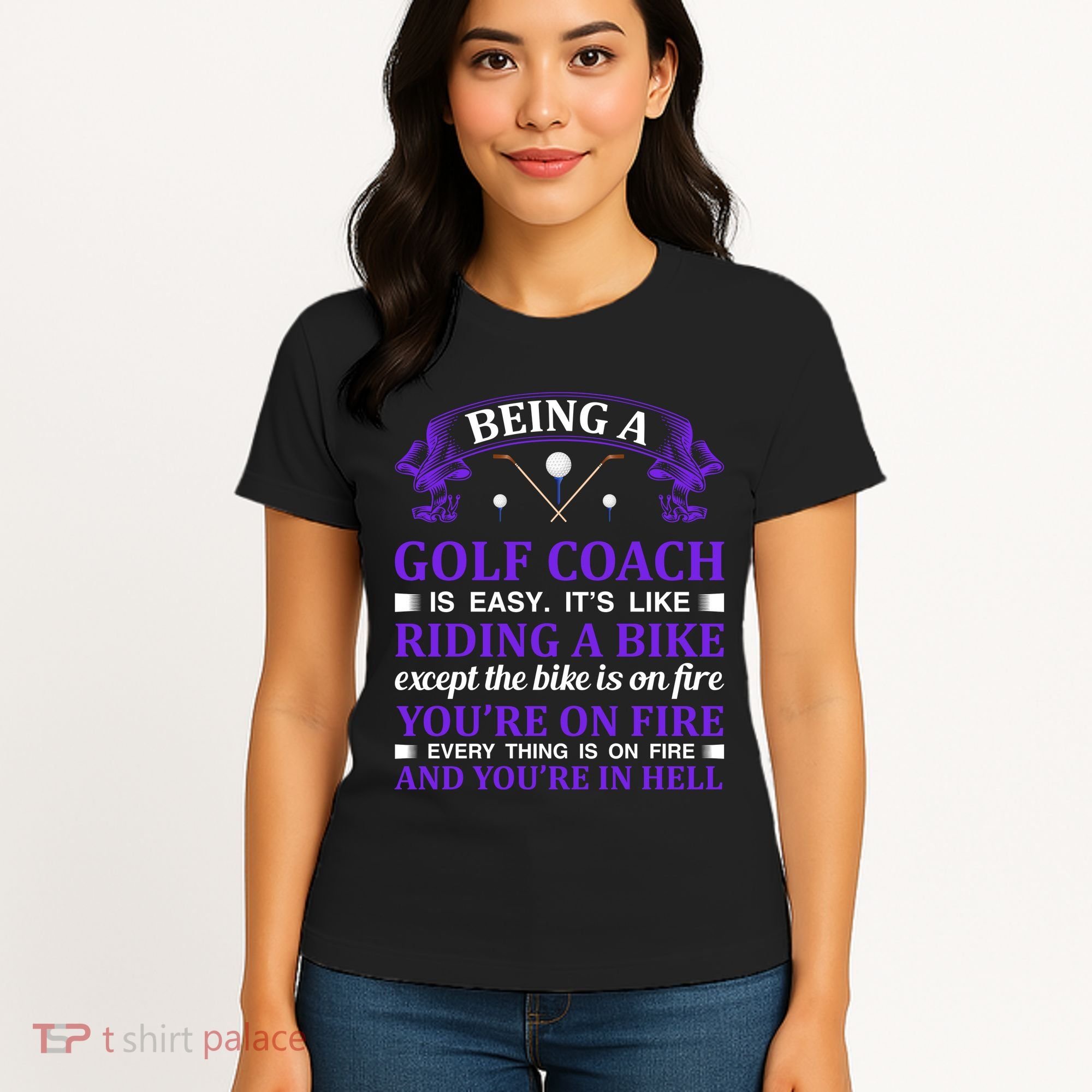 Being A Golf Coach Is Easy It's Like Riding A Bike Women's T-Shirt